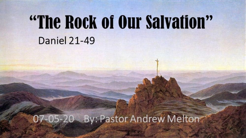 The Rock of Our Salvation