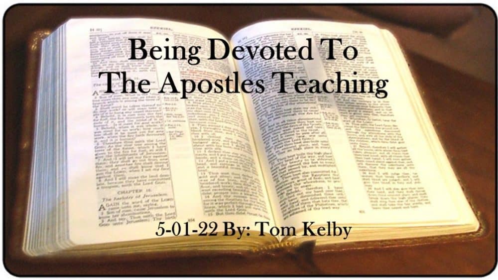 “Being Devoted To The Apostles Teachings”, John 16:12-14